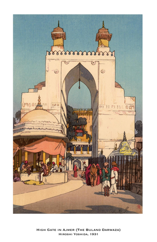 High Gate in Ajmer (The Buland Darwaza)